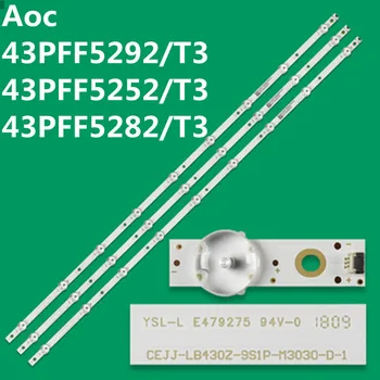 חדש LED הרצועה 9LED(3v) CEJJ-LB430Z-9S1P-M3030-D-1 עבור Aoc 43s5295/78 43PFF5252/T3 43PFG5813/78 43PFF5292/T3 43PFF3212/T3