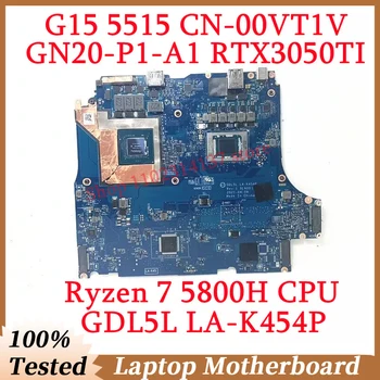 עבור DELL G15 5515 CN-00VT1V 00VT1V 0VT1V עם Ryzen 7 5800H CPU לה-K454P מחשב נייד לוח אם GN20-P1-A1 RTX3050TI 100% נבדקו טוב